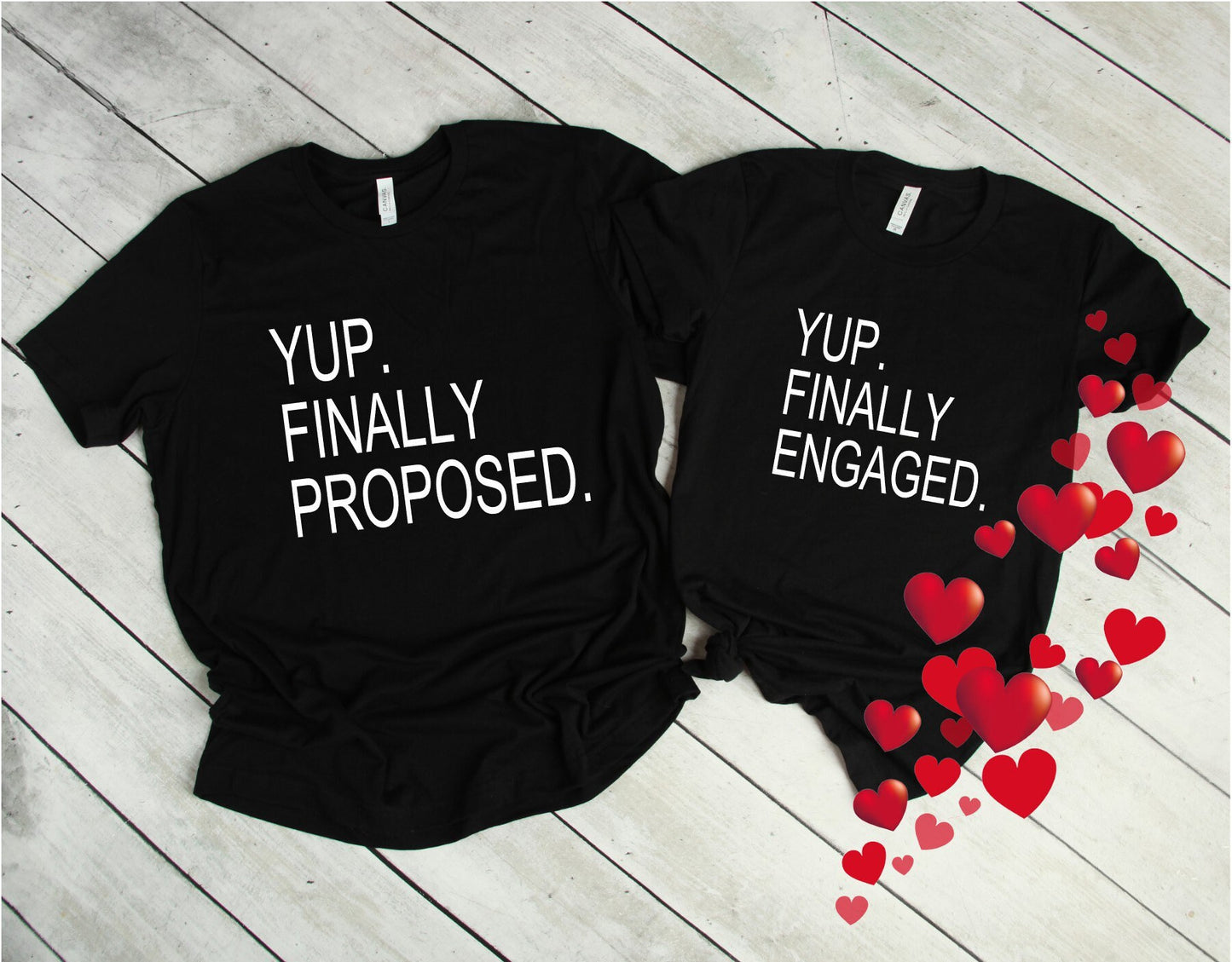 Yup Finally Proposed| Yup Finally Engaged| Holiday T-Shirt| Family T-Shirts| Graphic T-shirt