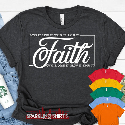 Faith. Love it. Live it. I all it. Take it.| Christian Tee| Faith Tee| Motivational